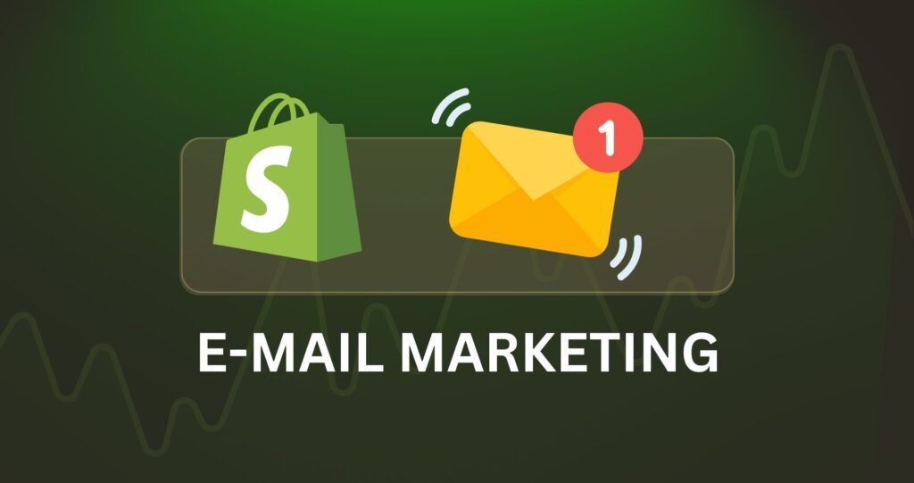 Shopify E-Mail Marketing so setzt du einen Newsletter auf + die besten E-Mail Marketing-Apps für mehr Umsatz